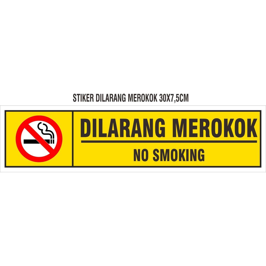 

STIKER DILARANG MEROKOK 20X5, 30X7,5CM - S