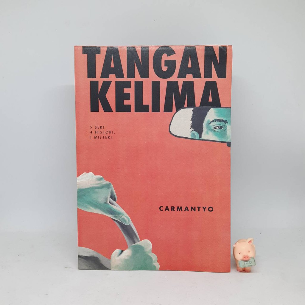 Tangan Kelima - Carmantyo