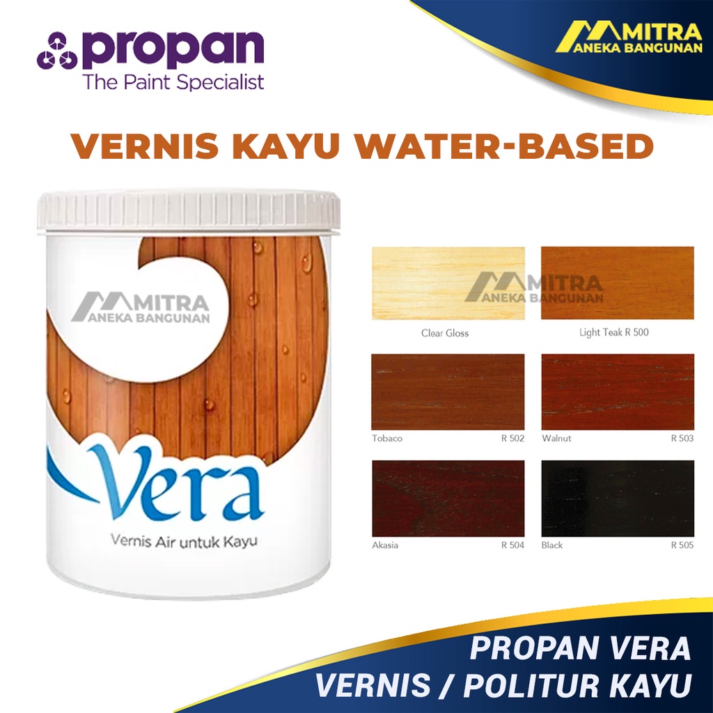 PERNIS KAYU PROPAN VERA / WOOD STAIN PROPAN / CAT KAYU VERNIS PELITUR PLITUR POLITUR PROPAN WATER BA
