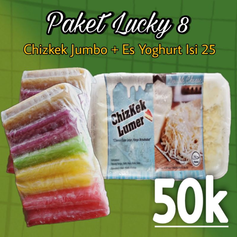 

PAKET LUCKY 8(CHIZKEK LUMER JUMBO+YOUGHURT ISI 25
