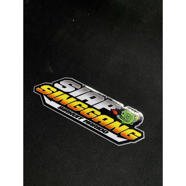 STIKER STICKER SIAP SINGGANG