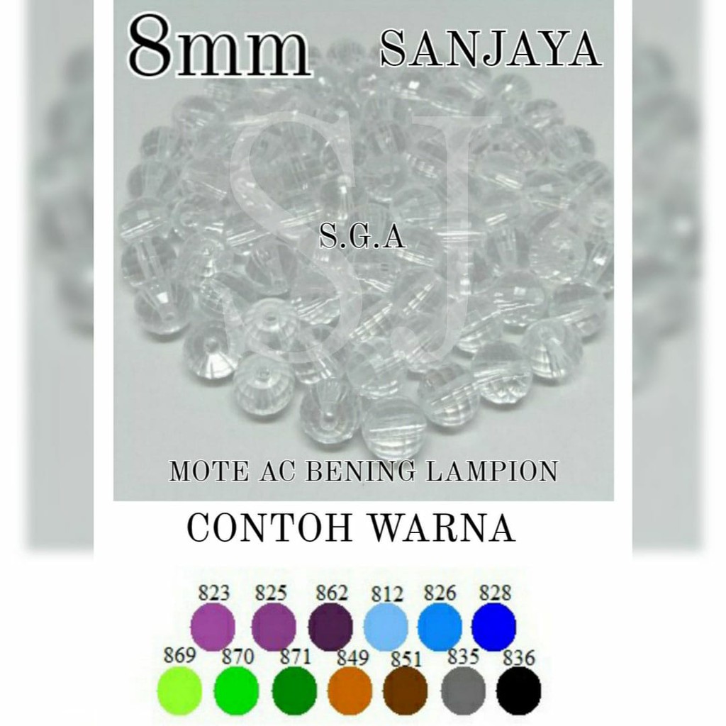 MANIK BENING / MOTE BENING / MANIK AKRILIK BOLA DUNIA / MOTE AKRILIK BOLA DUNIA / MANIK BENING LAMPION / MOTE AC BENING SJ LAMPION 8MM