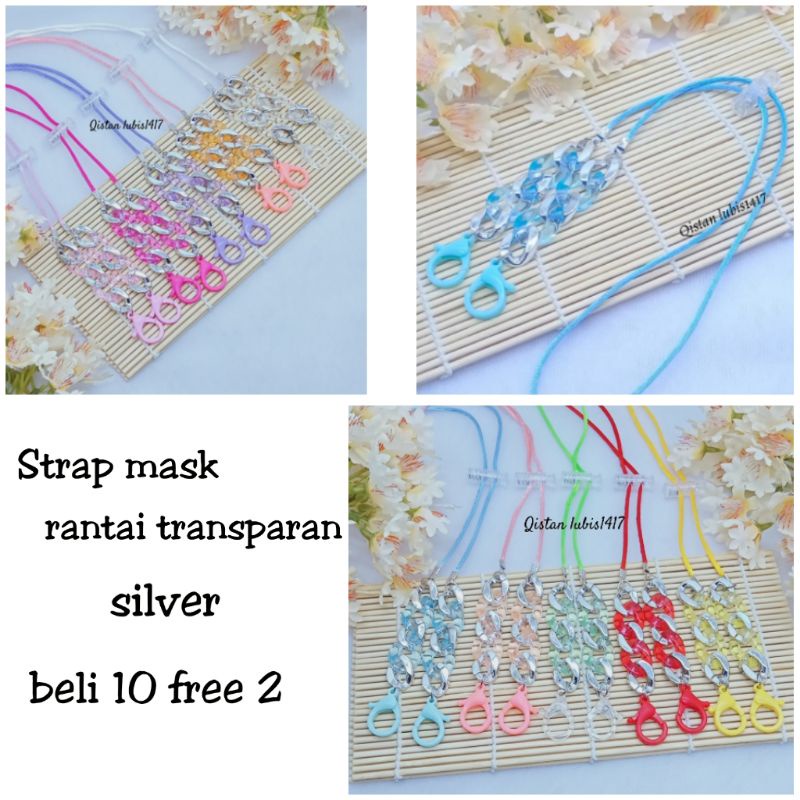 Strap mask rantai transparan silver beli 10 free 2