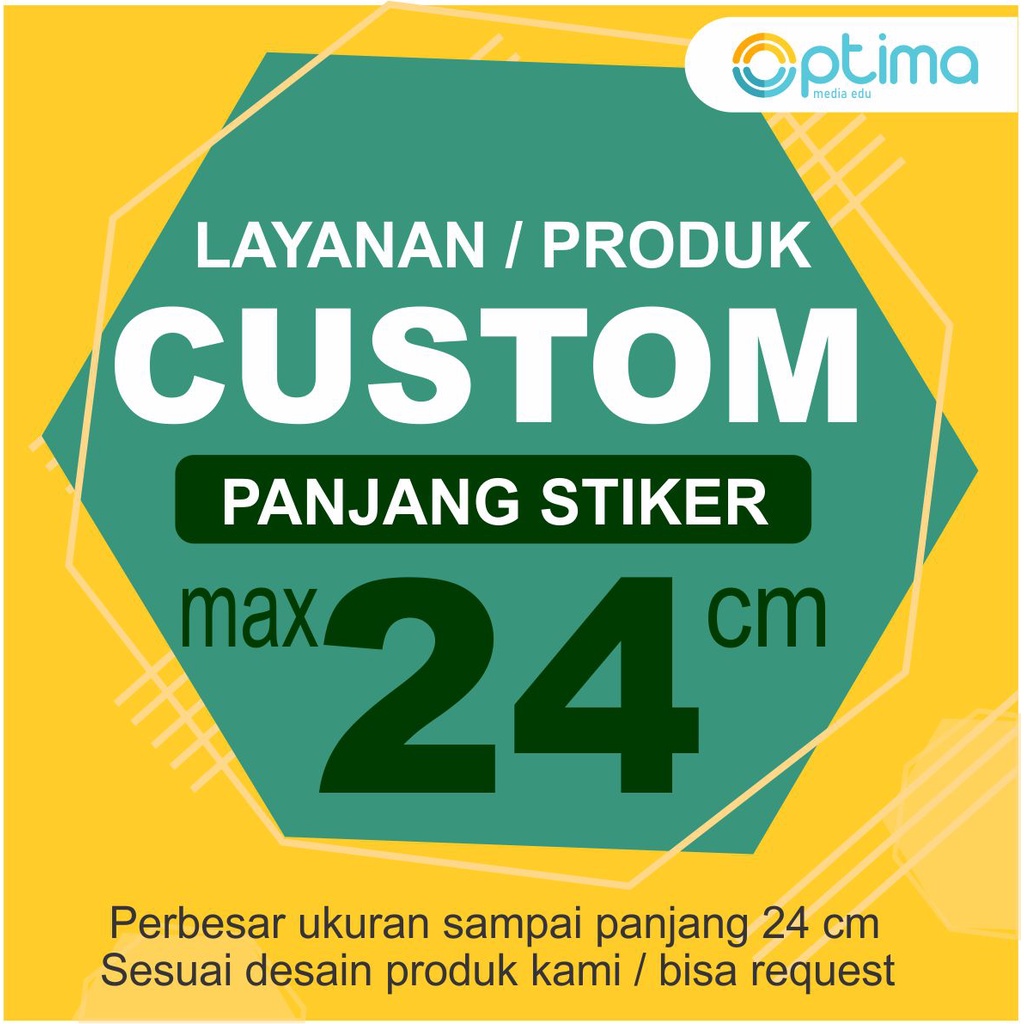 

STIKER UKURAN CUSTOM, PANJANG 24 CM, SESUAI PERMINTAAN