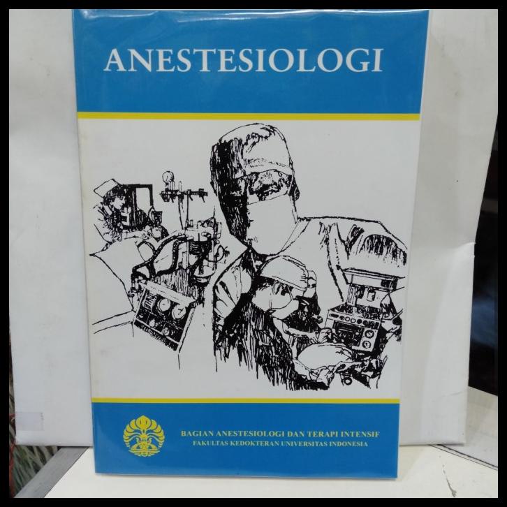 

TERBARUU!! BUKU ANESTESIOLOGI FKUI TERBARU