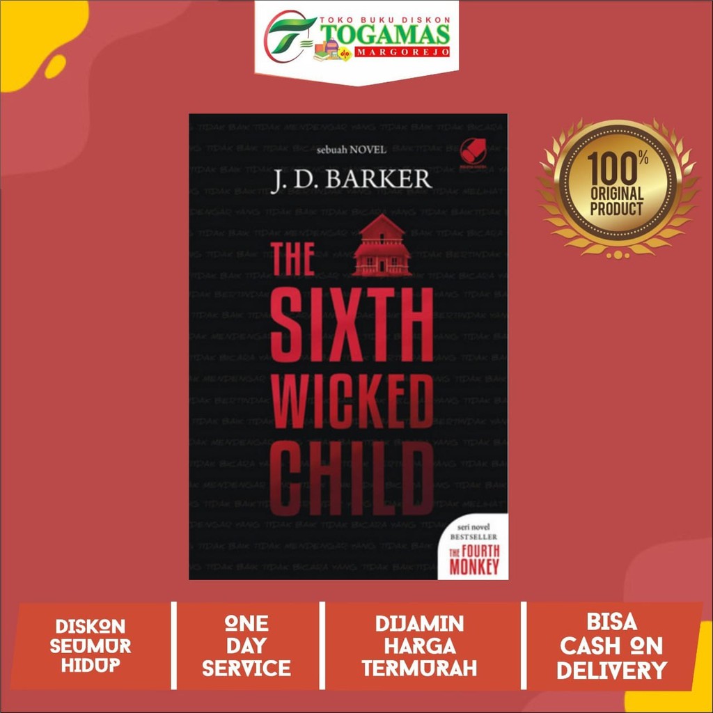 THE SIXTH WICKED CHILD - J.D. BARKER