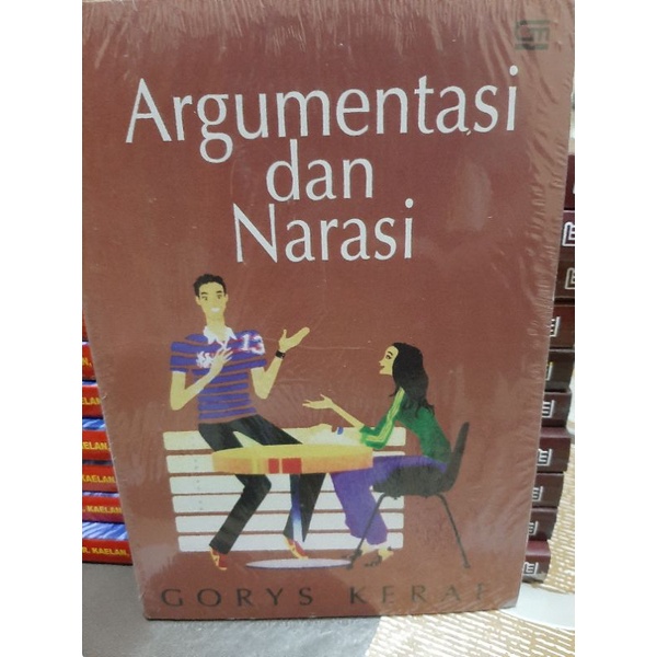 ARGUMENTASI DAN NARASI By Gorys Keraf
