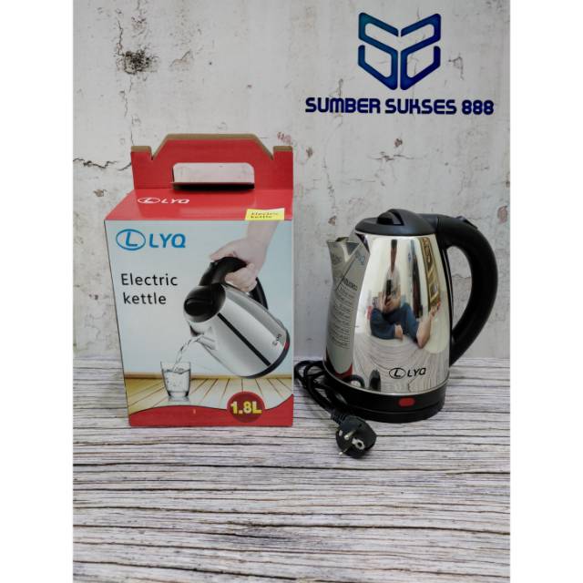 LYQ TEKO LISTRIK 1,8L | PEMANAS AIR | KETTLE ELECTRIC KAPASITAS