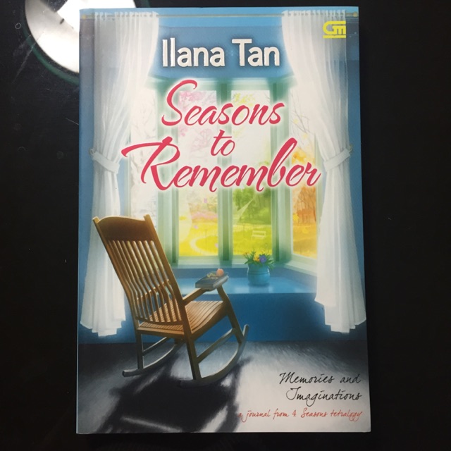 Seasons to Remember by Ilana Tan