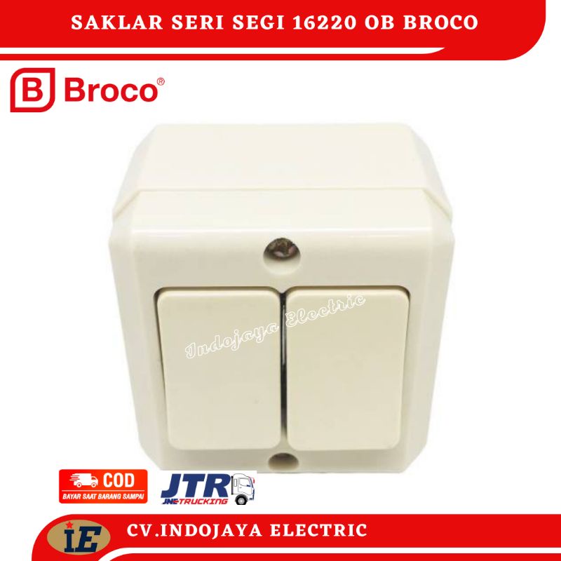 Broco 16220-11 Saklar Seri Segi OB