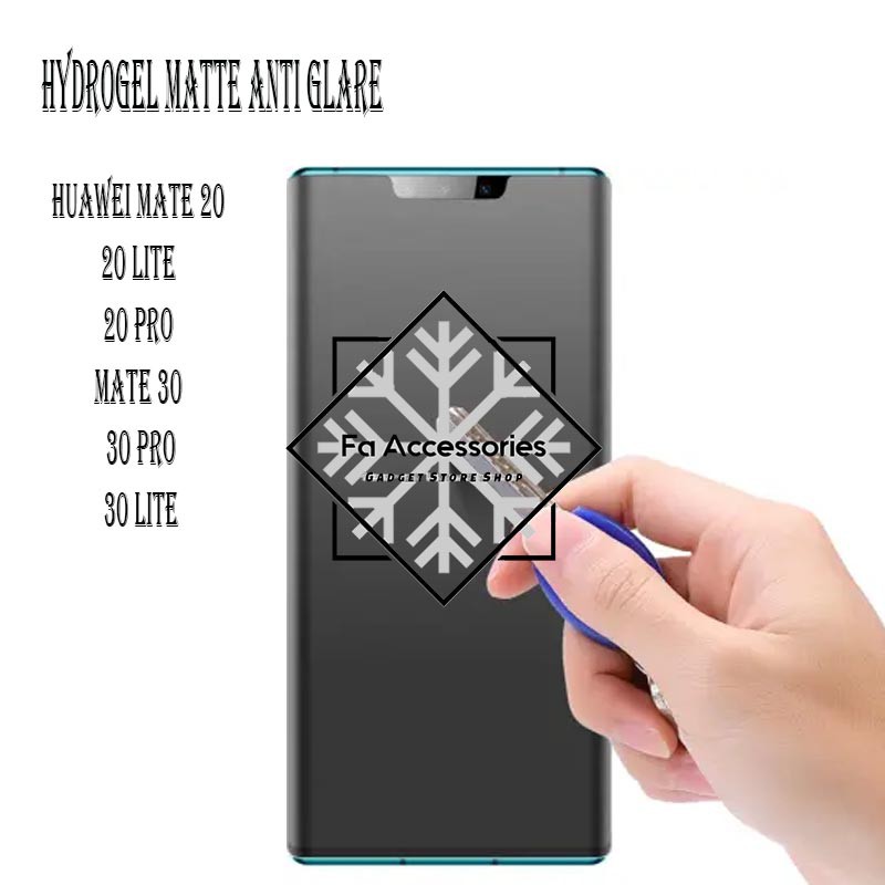 FA ANTI GORES JELLY HYDROGEL MATTE HUAWEI MATE 20 20LITE 20PRO 30 30PRO SCREEN PROTECTOR LITE PRO