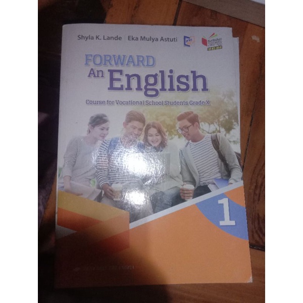 

BUKU PAKET FORWARD AN ENGLISH ERLANGGA SMK KELAS 10/X KURIKULUM 2013