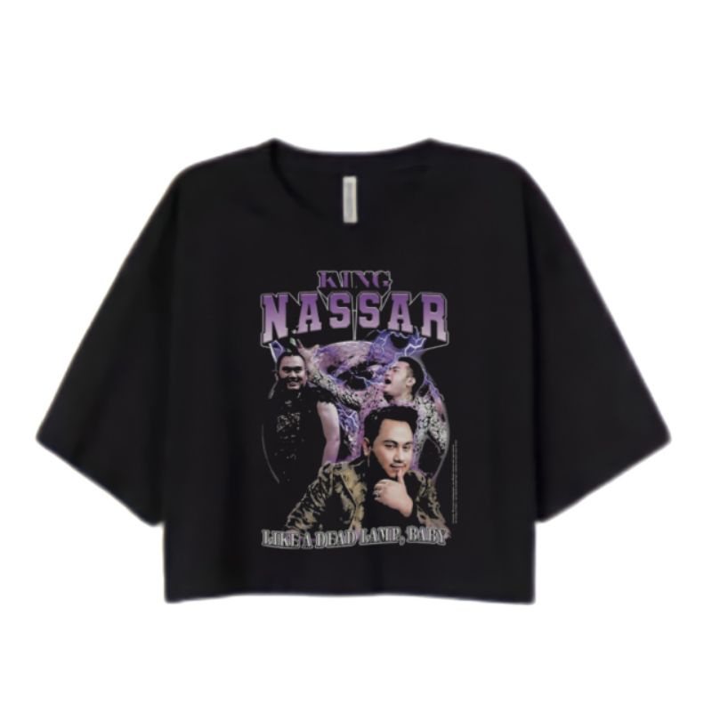 CROP TOP NASSAR | LIKE A DEAD LAMP | KAOS | BAJU | TSHIRT CROP | OVERSIZE | BOOTLEG | VINTAGE | RAP 