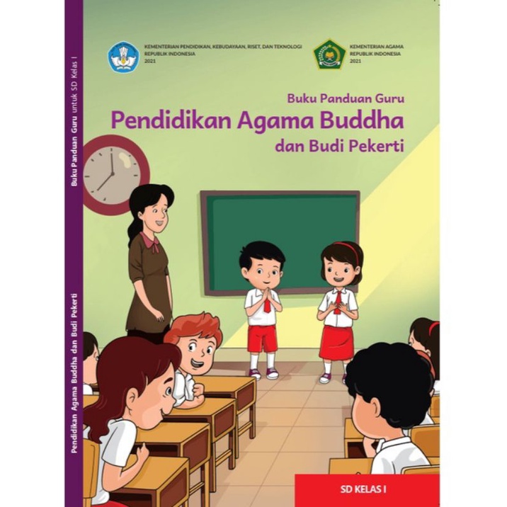 

Buku Panduan Guru Agama Budha Kelas 1