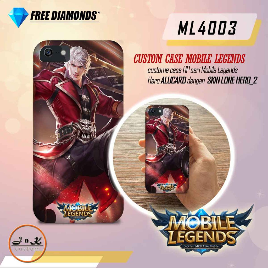 CUSTOM CASE MOBILE LEGENDS - HERO ALUCARD. SKIN LONE HERO 2