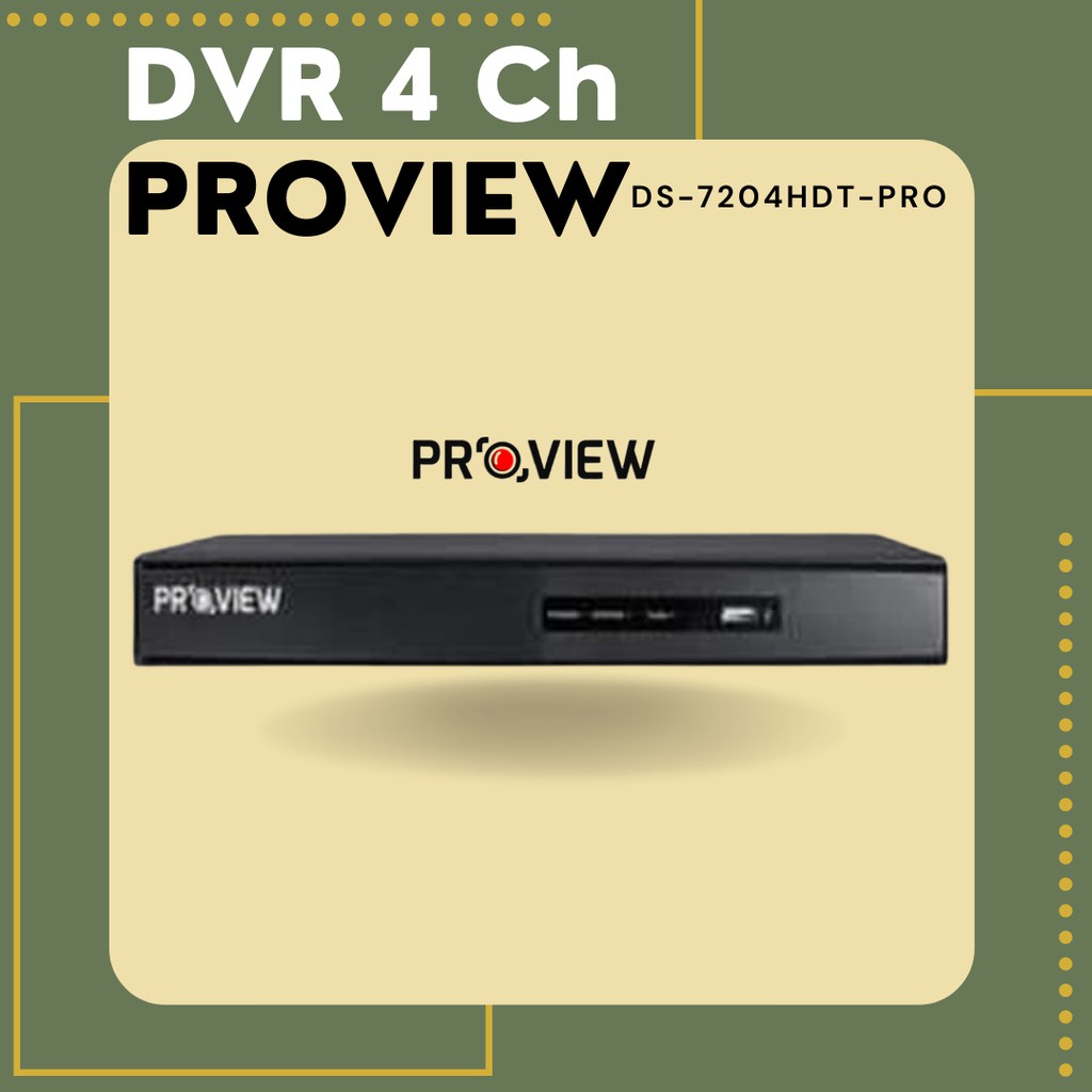 DVR PROVIEW 4CH / DS-7204HDT-PRO