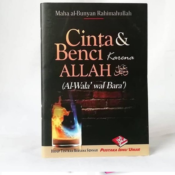 CINTA DAN BENCI KARENA ALLAH