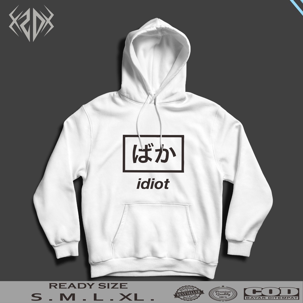 HOOOIE TULISAN JEPANG IDIOT / HOODIE PRIA / JAKET PRIA / HOODIE KEREN