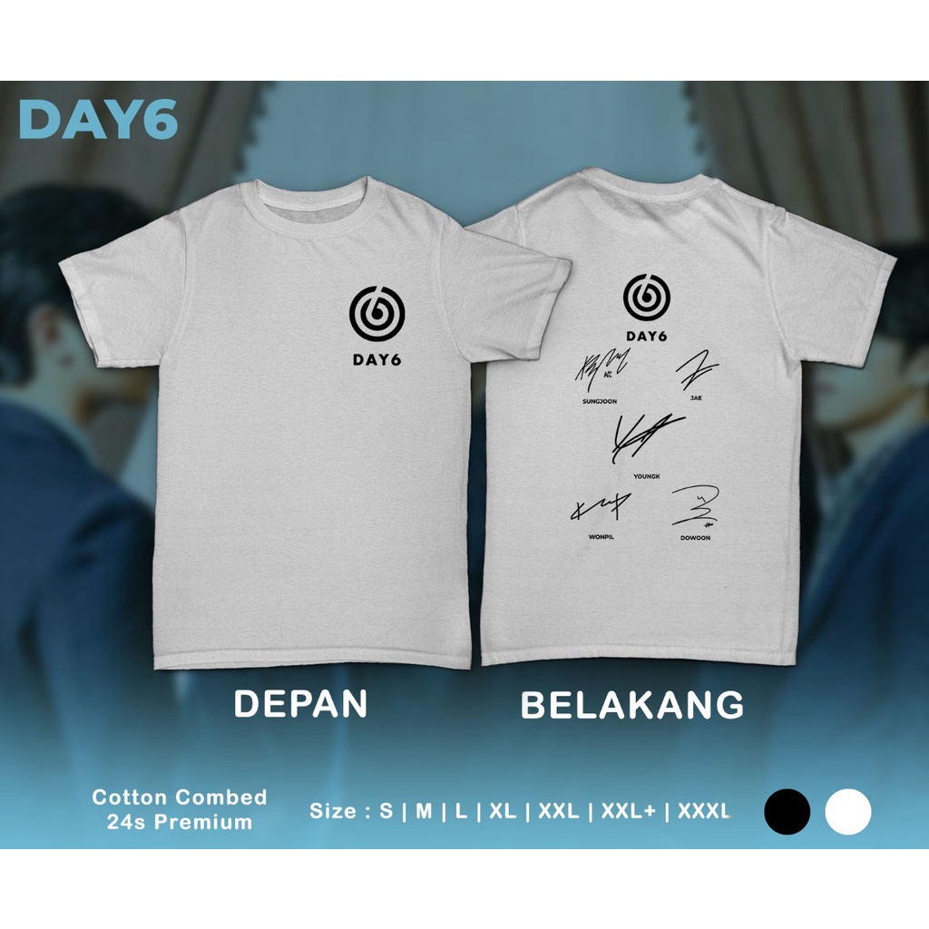 Pretty Savage- Kaos Oversize Day6 Sign Depan Belakang