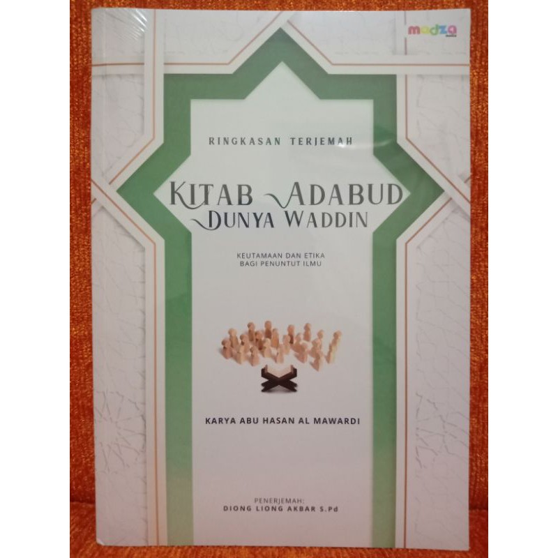 Ringkasan Terjemah Kitab Adabud Dunya Waddin