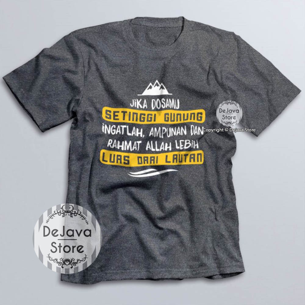 Kaos Dakwah Islami Dosa Setinggi Gunung Baju Santri Religi Tshirt Distro Muslim Premium-3