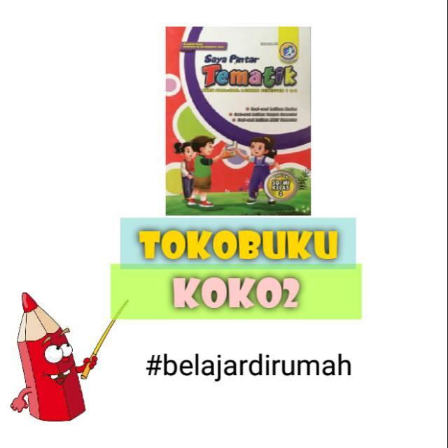 BUKU PINTAR TEMATIK SD KELAS 3 LKS SOAL TEMATIK K13