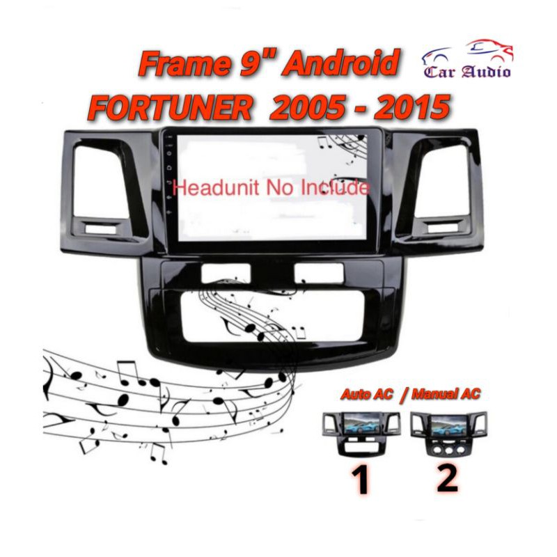 Frame Fortuner / Hilux Head Unit Android 9 inch FORTUNER