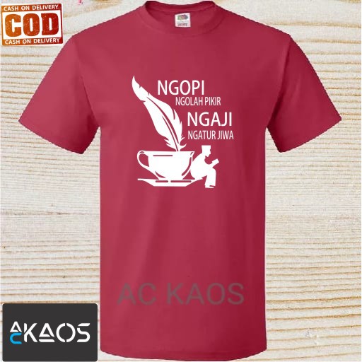 Kaos Distro T-Shirt Ngopi Ngolah Pikiran