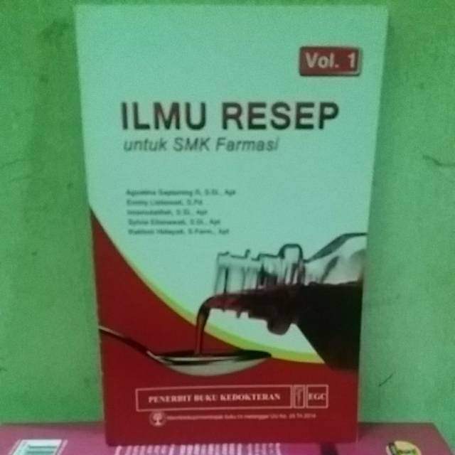 ILMU RESEP UNTUK SMK FARMASI VOL. 1