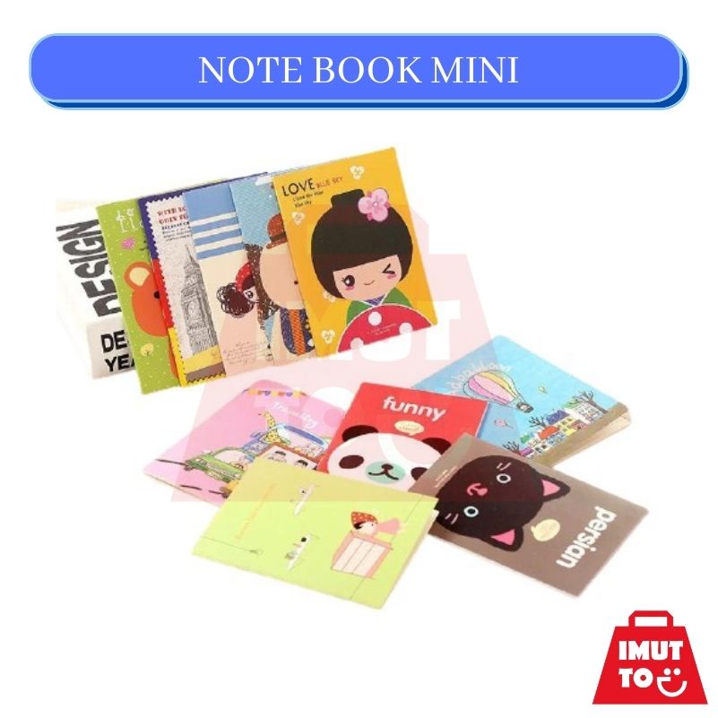 

IMUTTO - MINI NOTE BOOK / BUKU TULIS CATATAN KECIL 12 X 8,5 CM 16 LEMBAR MURAH MERIAH PROMO