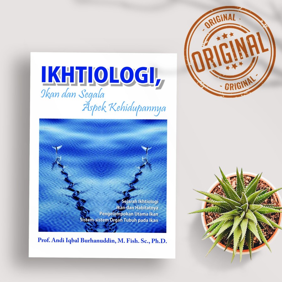 

Buku Ikhtiologi, Ikan dan Segala Aspek Kehidupannya