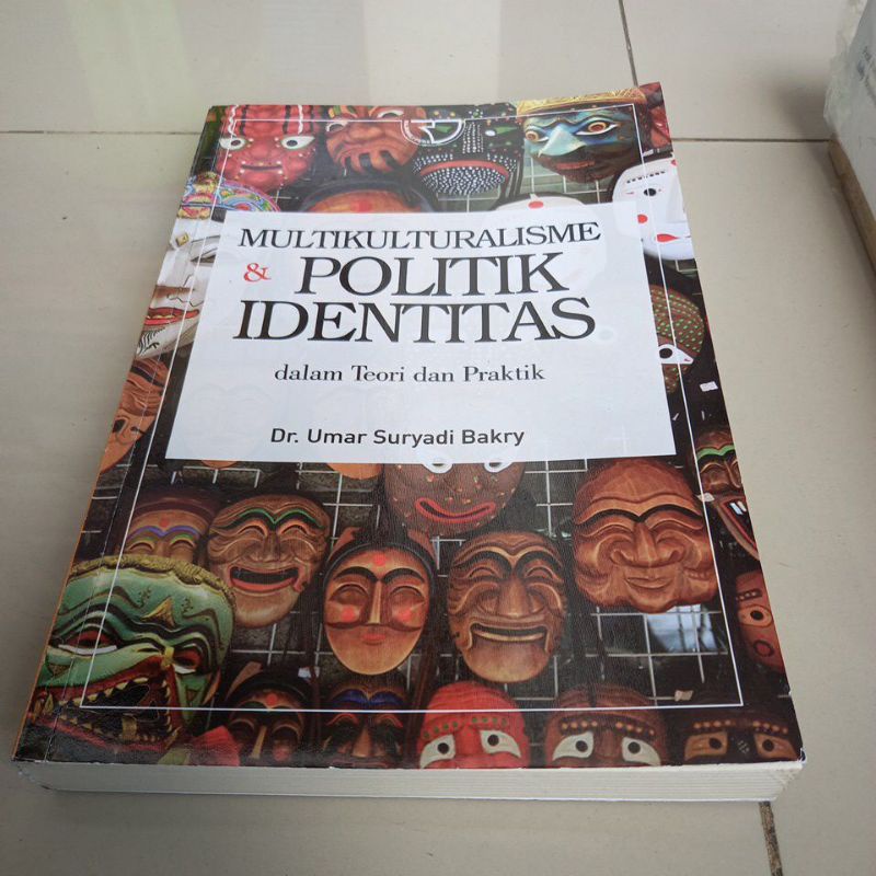 BUKU MULTIKULTURALISME & POLITIK IDENTITAS