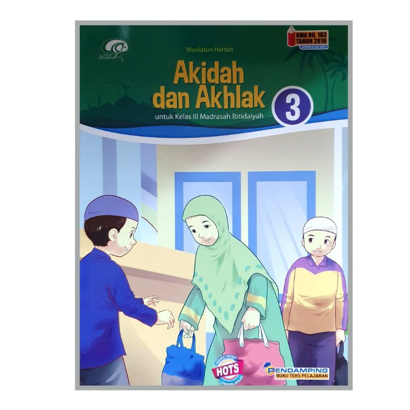 Aqila - Buku Pelajaran Akidah dan Akhlak Kelas 1-6 SMP/MI Kurikulum 2019 Aqila