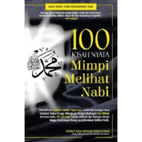 100 Kisah Nyata Mimpi Melihat Nabi