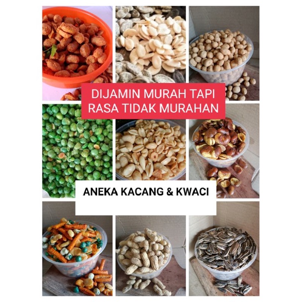 KACANG OVEN - KACANG KORO - KACANG TANAH - KACANG KLETIK GORENG PASIR - KORO PEDAS - KWACI REBO MATA