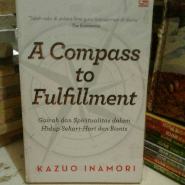 A COMPASS TO FULFILLMENT BUKU BISNES