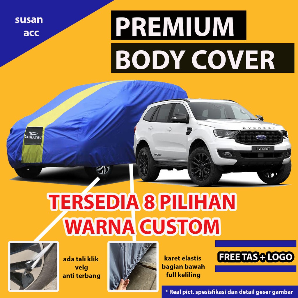 Body Cover PREMIUM EVEREST / Sarung Cover Mobil EVEREST / Mantel Mobil Everest / Mantol Everest