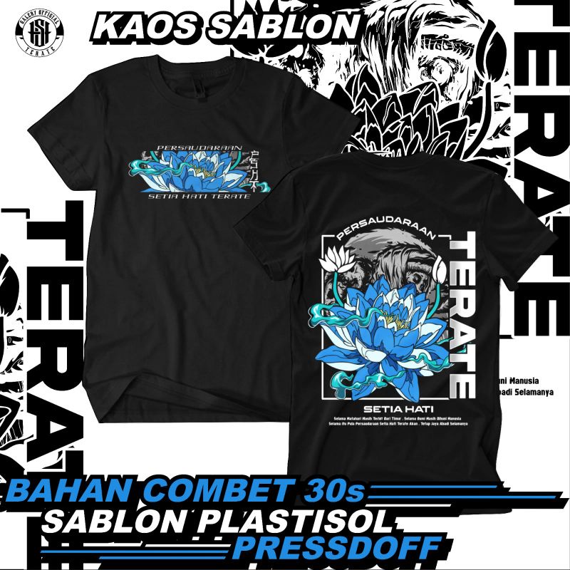 KAOS PSHT KAOS SABLON KAOS TERATE KAOS BUNGA TERATE KAOS KEKINIAN KAOS PRIA ORIGINAL KAOS DISTRO KAO