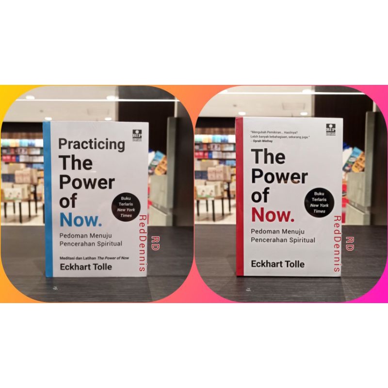 The Power Of Now & Practicing The Power of Now - Eckhart Tolle
