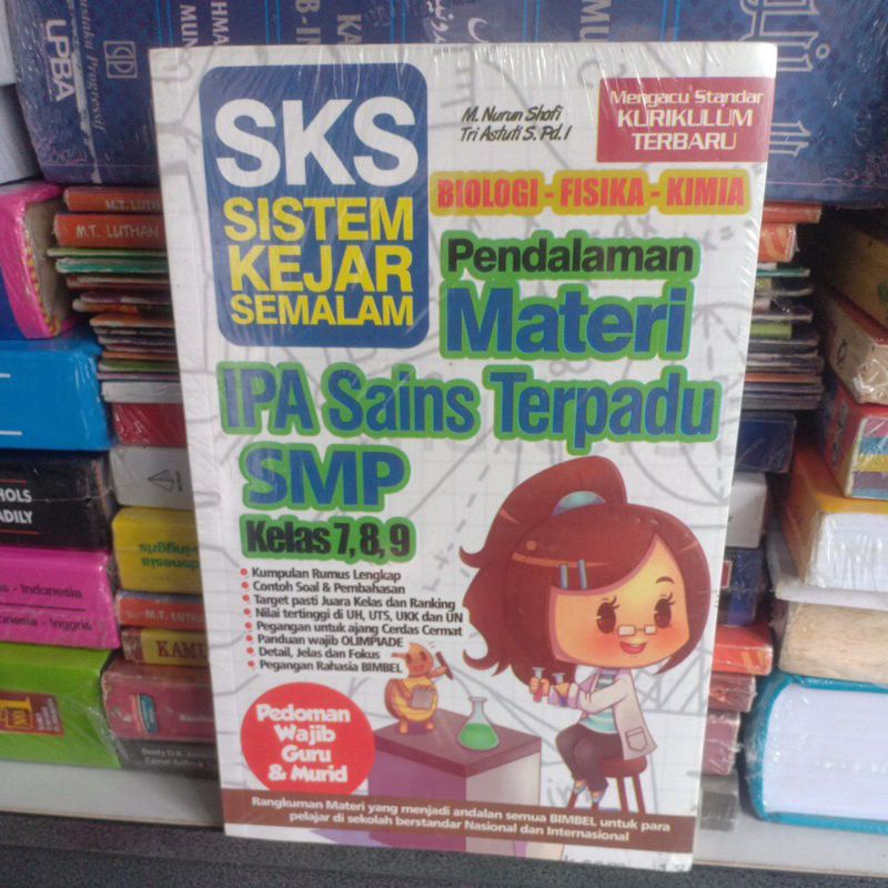 BUKU PENDALAMAN MATERI IPA SAINS TERPADU SMP KELAS, 7,,8,9 biologi-fisika-kimiq