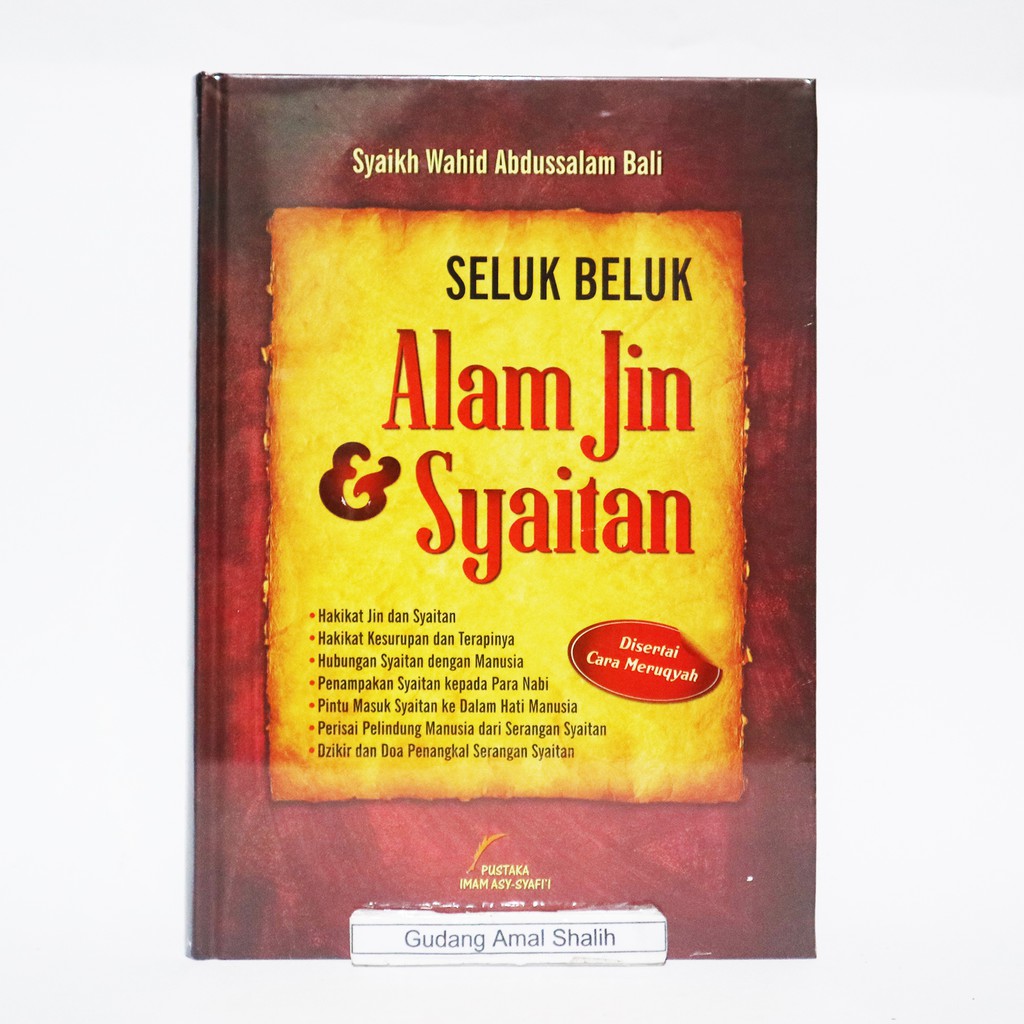 Seluk Beluk Alam Jin & Syaitan - Pustaka Imam Asy Syafii