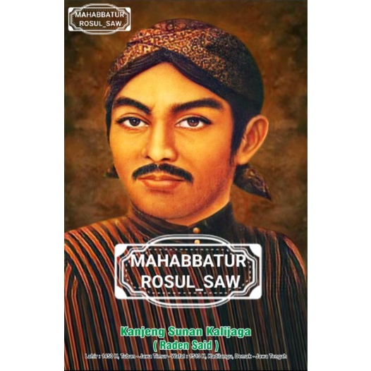 

PHOTO FOTO KANJENG SUNAN KALIJAGA / RADEN SAID | A3+