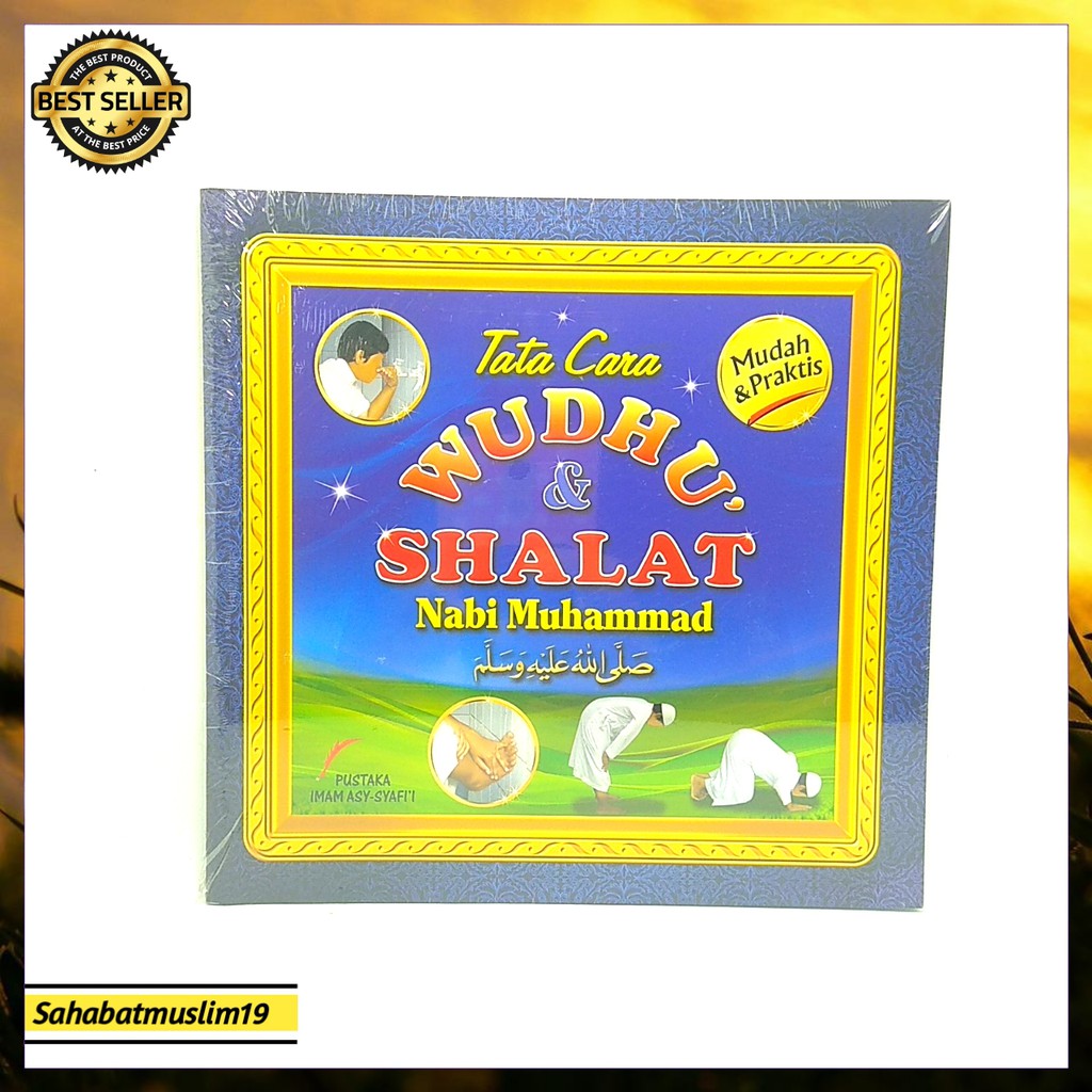 Tata Cara Sholat Imam Syafi I - Menata Rapi