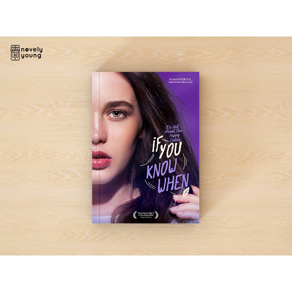 Novel If You Know When - ItsmeIndriya_ - Loveable - Gratis Biaya Packing
