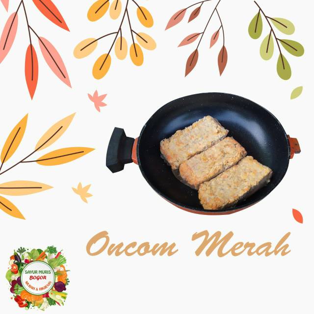 

Oncom Merah / 3 pcs