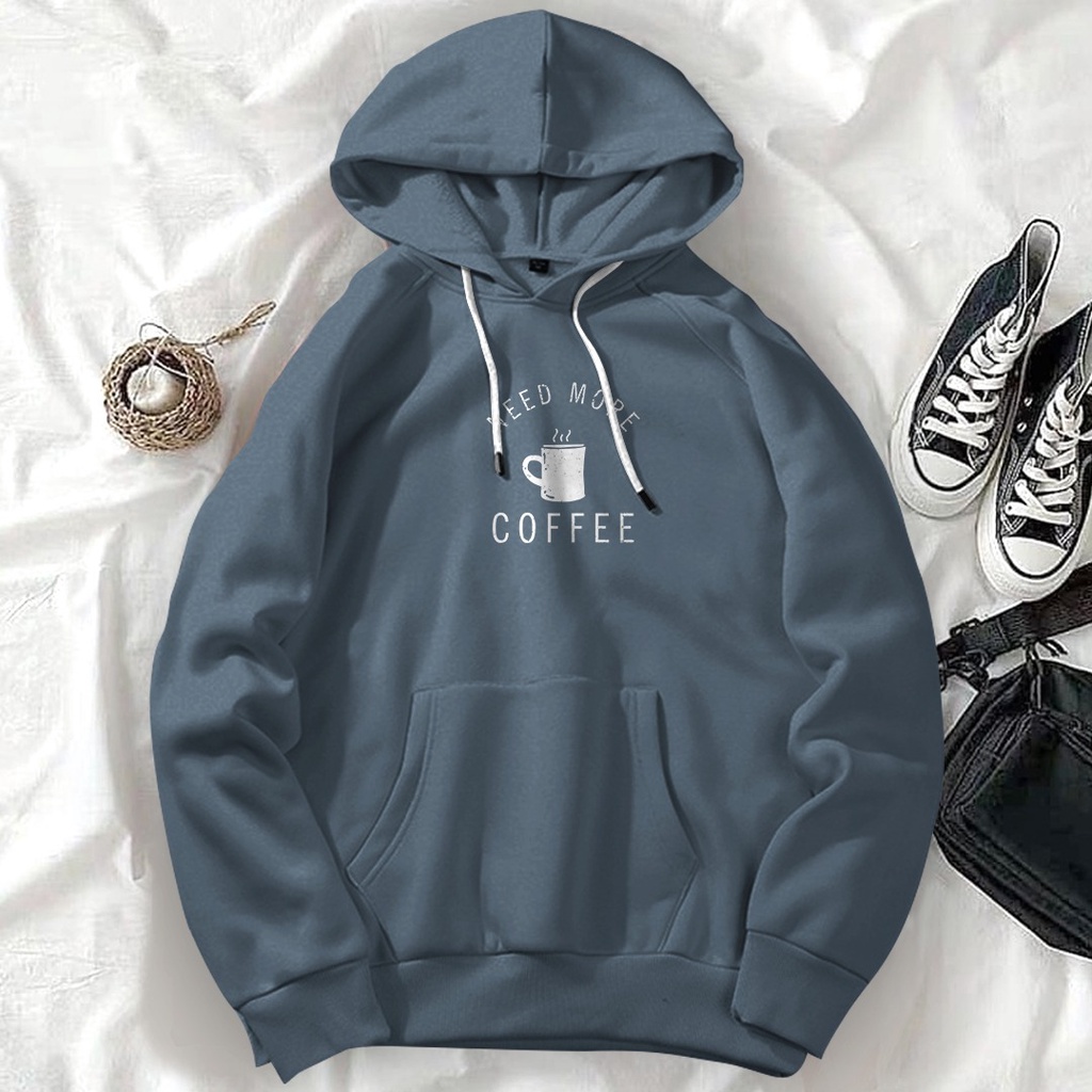 HOODIE UNISEX WANITA PRIA NEED MORE A CUP OF COFFEE // HOODIE FLEECE UNISEX TEBAL MURAH TERBARU'