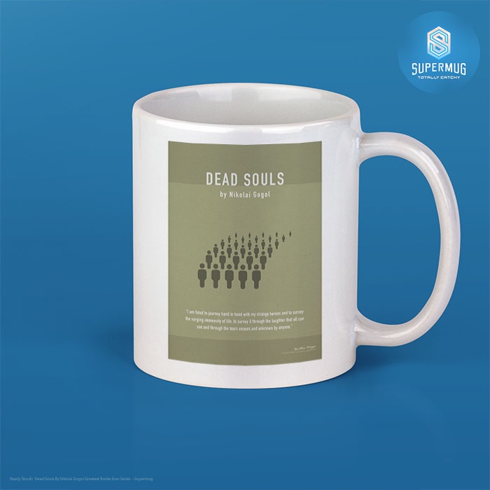 Gelas Mug Ceramic Dead Souls By Nikolai Gogol Greatest Books Ever Series