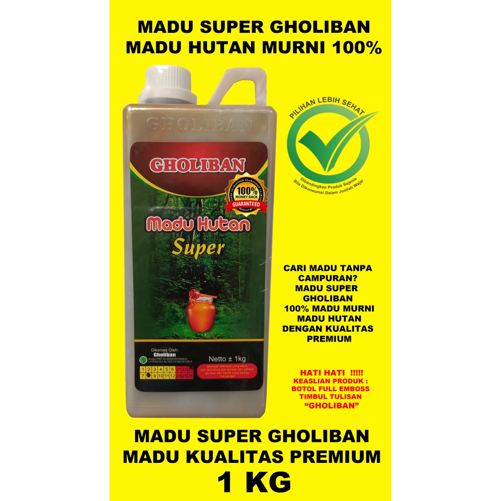 

MADU GHOLIBAN 1 KG ASLI - MADU GHOLIBAN SUPER PREMIUM - ORIGINAL BOTOL EMBOSS