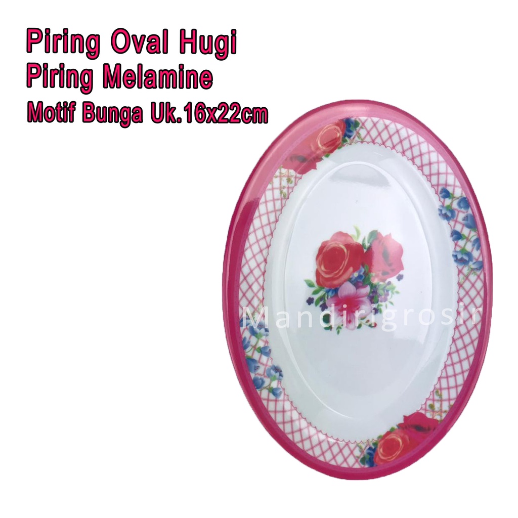 Piring Oval Hugi *Piring Melamine * Piring Motif Bunga * Uk.16x22cm