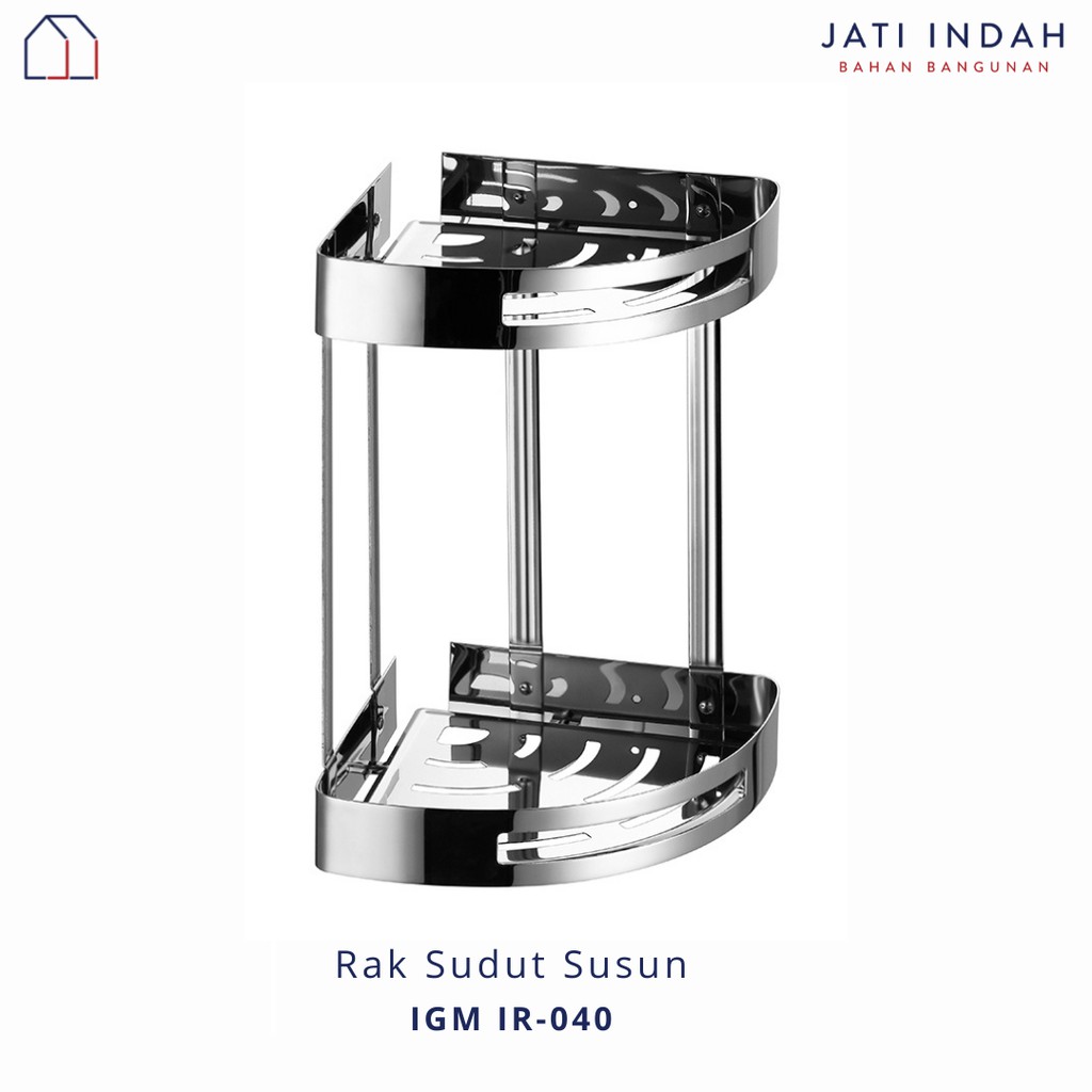 IGM IR-040 RAK SUDUT STAINLESS UNTUK SABUN / KAMAR MANDI / DAPUR